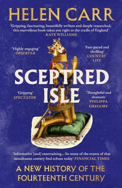 Sceptred Isle: A New History of the Fourteenth Century