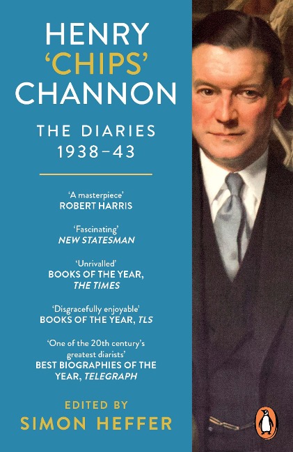 Henry Chips Channon: The Diaries (Volume 2): 1938-43