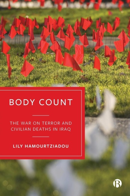 Body Count: The War on Terror and Civilian Deaths in Iraq