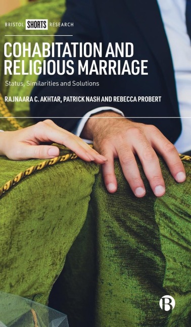 Cohabitation and Religious Marriage: Status, Similarities and Solutions