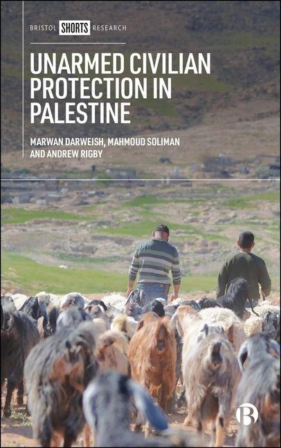 Unarmed Civilian Protection in Palestine