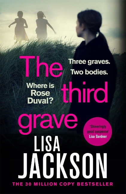 The Third Grave: A twisty thriller with an absolutely gripping hook from the New York Times bestselling author