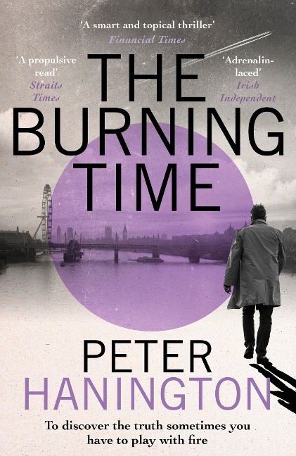 The Burning Time: To discover the truth sometimes you have to play with fire...