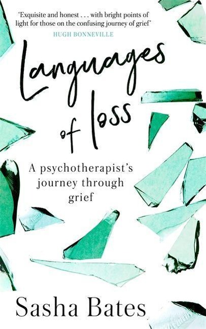 Languages of Loss: A psychotherapists journey through grief