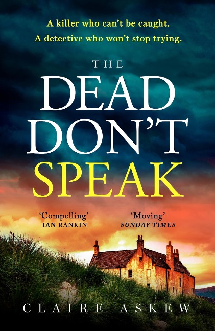The Dead Dont Speak: a completely gripping crime thriller guaranteed to keep you up all night