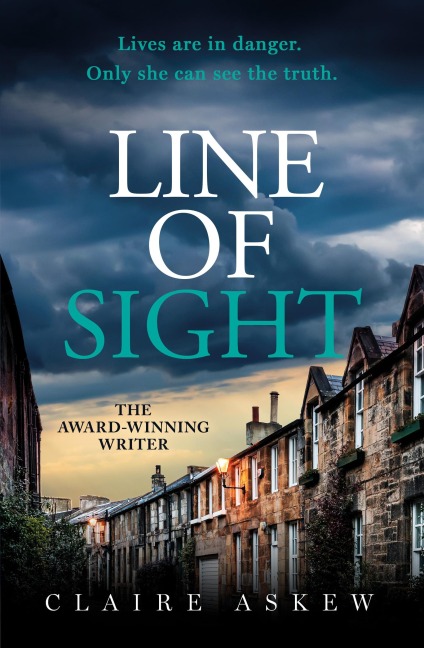 Line of Sight: A tense and twisty crime thriller that you wont be able to put down, from the prizewinning DI Birch series