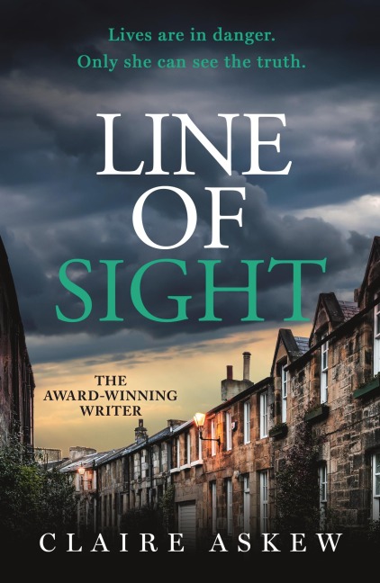 Line of Sight: A tense and twisty crime thriller that you wont be able to put down, from the prizewinning DI Birch series