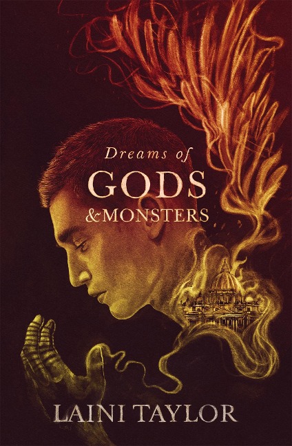 Dreams of Gods and Monsters: the epic, romantic and unforgettable finale in a bestselling fantasy series