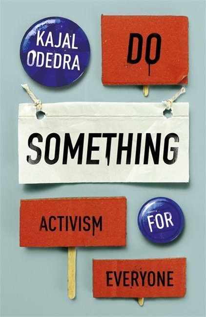 Do Something: Activism for Everyone