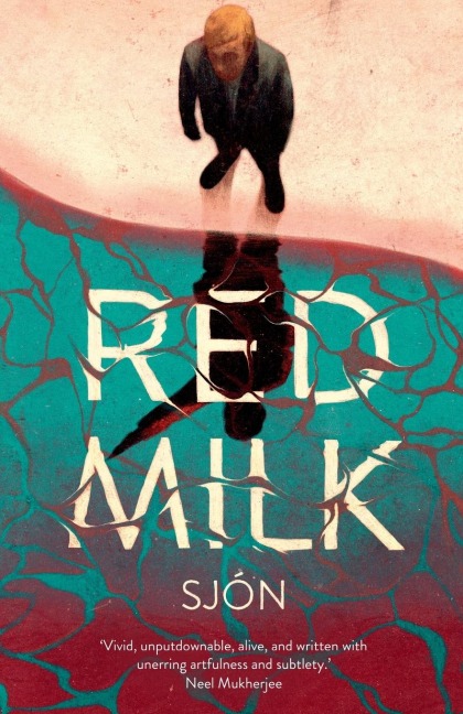 Red Milk: Winner of the Swedish Academys Nordic Prize 2023
