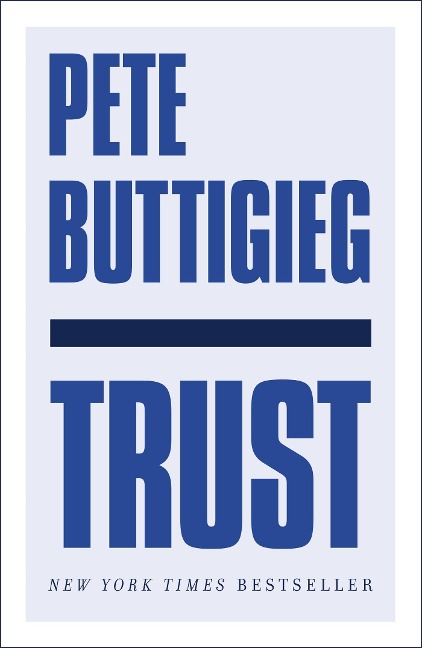 Trust: Americas Best Chance