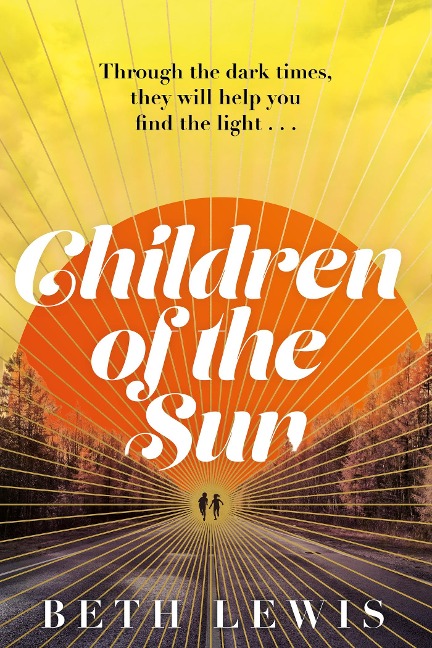 Children of the Sun: A cult novel with a difference . . . and a wholly unexpected ending GUARDIAN