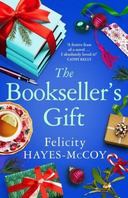 The Booksellers Gift: A festive feast of a novel Cathy Kelly