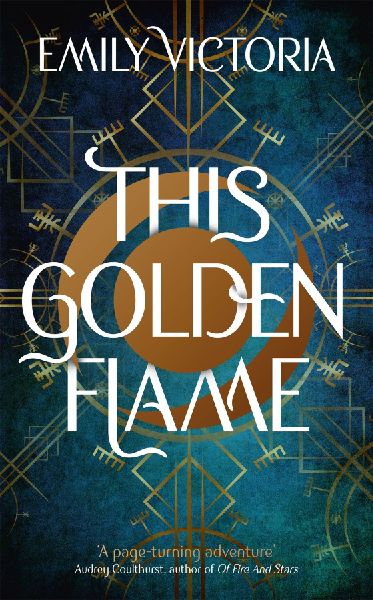 This Golden Flame: An absorbing, slow-burn fantasy debut