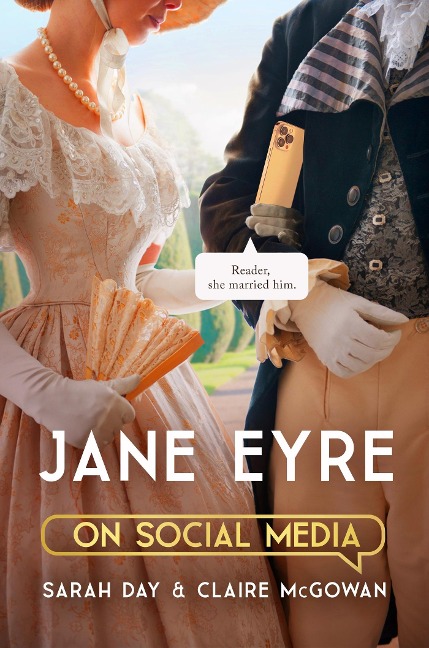 Jane Eyre on Social Media: The Perfect Gift for Brontë Fans