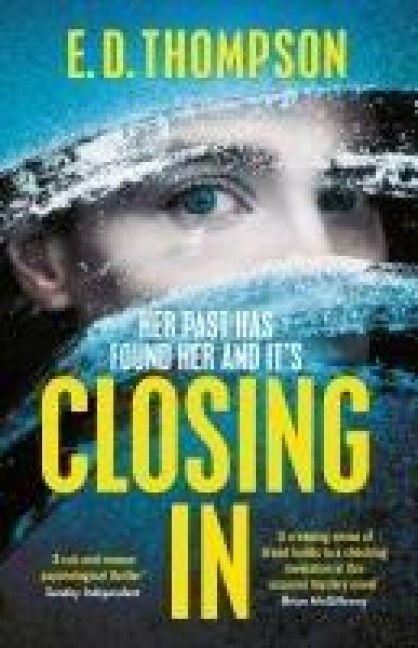 Closing in: A Page-Turning Suspenseful Thriller