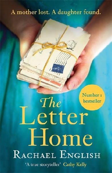 The Letter Home: A gripping, heart-wrenching story of a mothers journey to save the daughter she loves