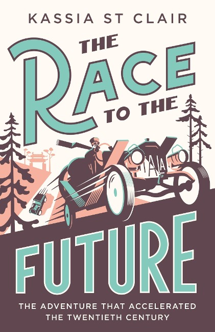 The Race to the Future: The Adventure that Accelerated the Twentieth Century, Radio 4 Book of the Week