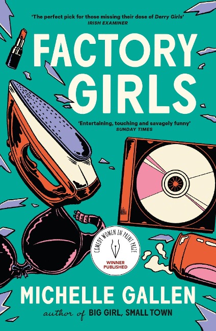 Factory Girls: A bold snapshot of working young women during the tumultuous Troubles