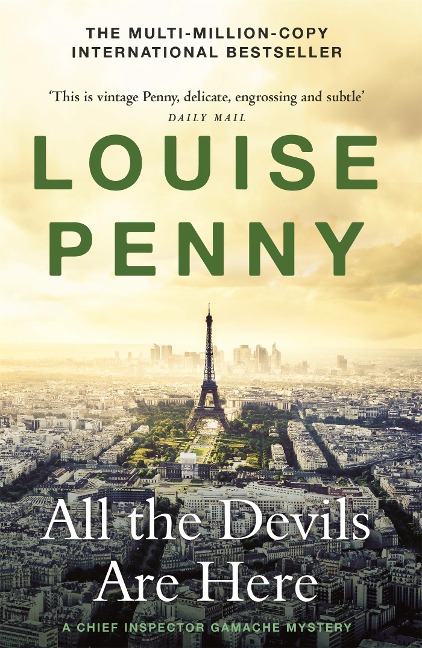 All the Devils Are Here: (A Chief Inspector Gamache Mystery Book 16)