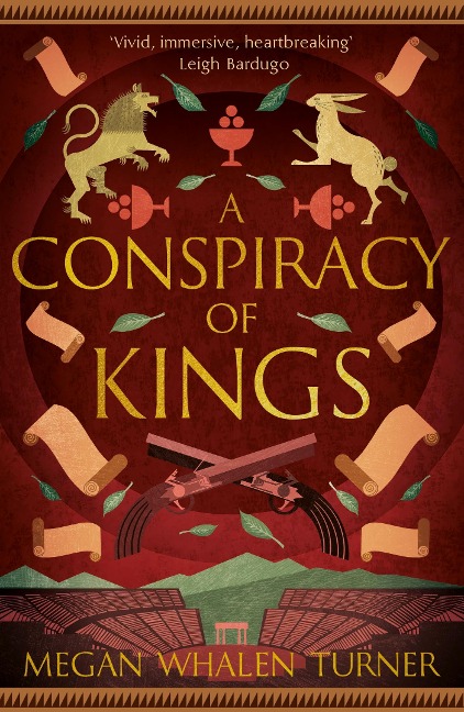 A Conspiracy of Kings: The fourth book in the Queen's Thief series