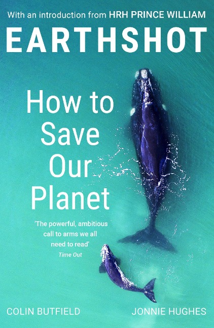 Earthshot: How to Save Our Planet