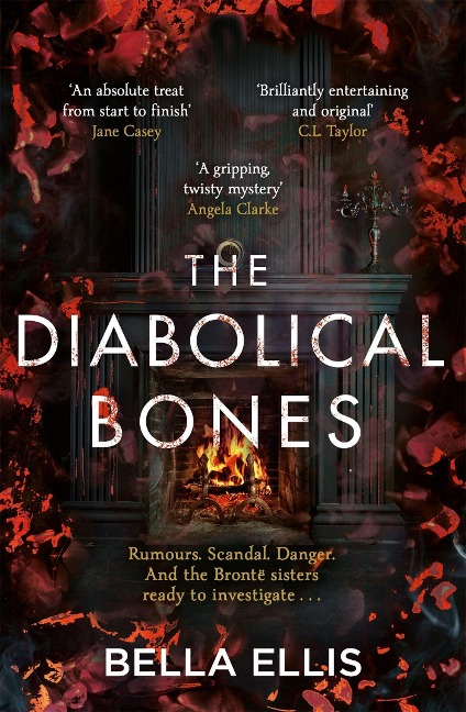 The Diabolical Bones: A gripping gothic mystery set in Victorian Yorkshire