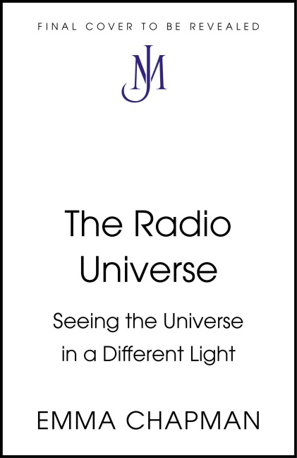 Radio Universe: How to Explore Space Without Leaving Earth