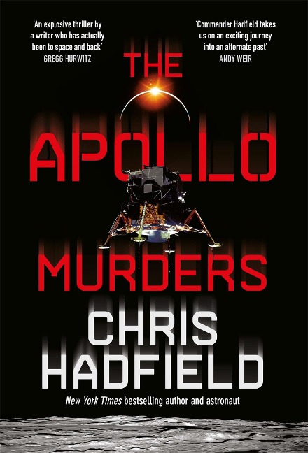 The Apollo Murders: Book 1 in the Apollo Murders Series