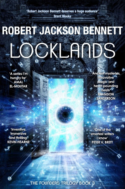 Locklands: the thrilling conclusion to the Founders Trilogy