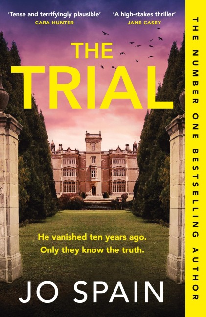 The Trial: the twisty, addictive thriller from the author of DONT LOOK BACK