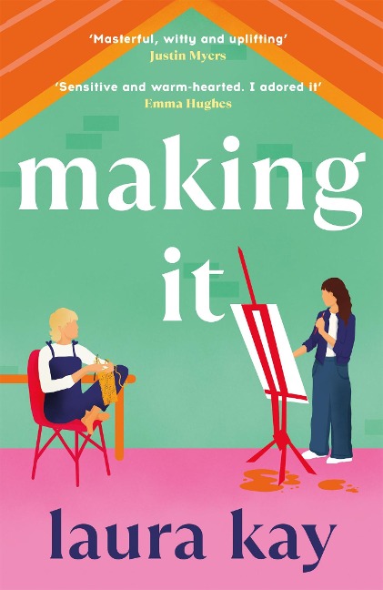 Making It: a hilarious and heartfelt romcom, perfect for fans of Emily Henry and Bolu Babalola
