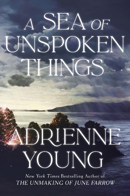 A Sea of Unspoken Things: a spellbinding mystery to lose yourself in