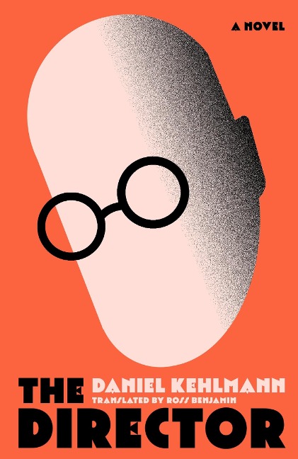 The Director: Shortlisted for the International Booker Prize 2026