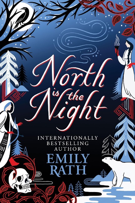 North Is The Night: The Bear and the Nightingale meets Spinning Silver in this epic Finnish fantasy