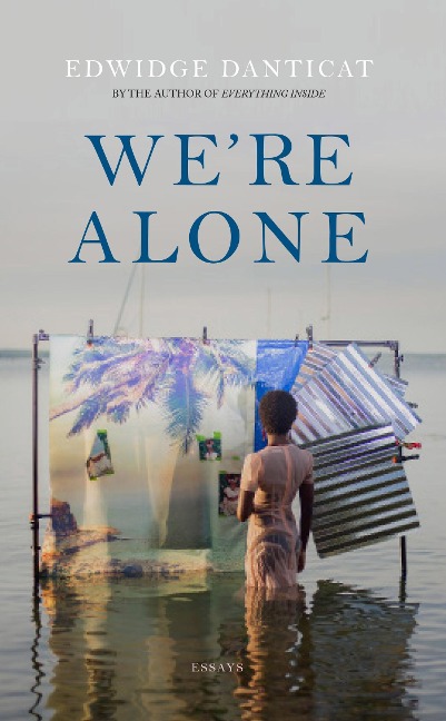 Were Alone: a Roxane Gay Book Club Pick, 2024