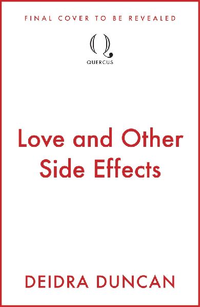 Love and Other Side Effects