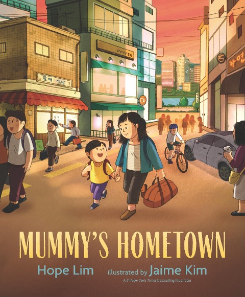 Mummys Hometown: A celebration of home with a loving mother-son relationship, perfect for children aged 3-5 to share with Mum
