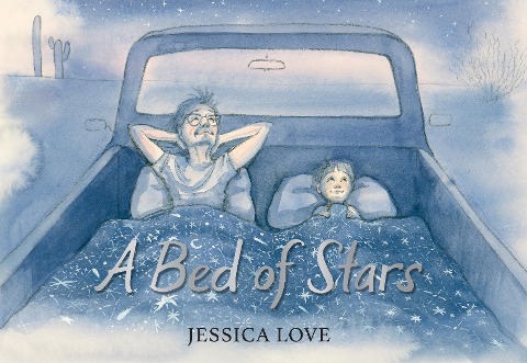 A Bed of Stars: A soothing bedtime story that affirms and celebrates every childs place in the universe