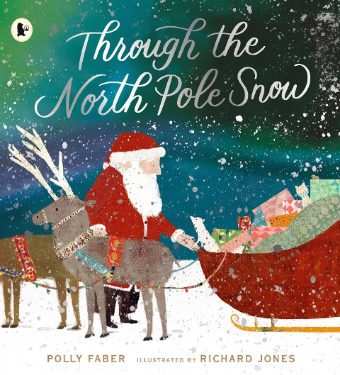 Through the North Pole Snow: A magical Christmas story about Santas unexpected helper