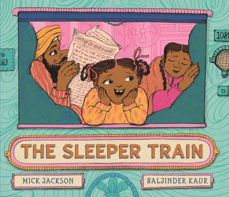 The Sleeper Train: A moonlit railway adventure perfect for bedtime reading with a 3, 4 or 5 year-old, written by a Booker shortlisted novelist
