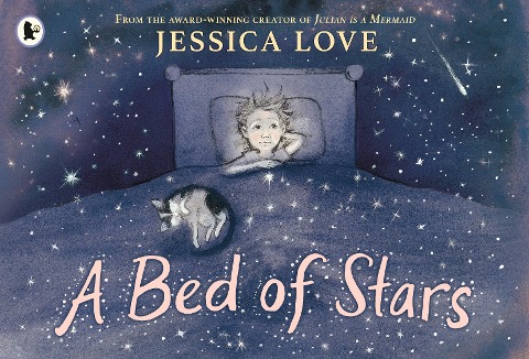 A Bed of Stars: A soothing bedtime story that affirms and celebrates every childs place in the universe
