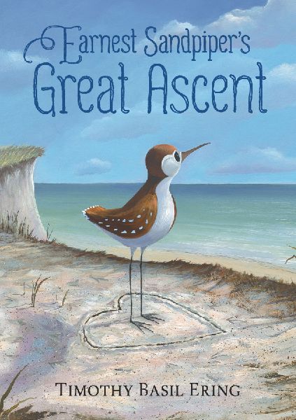 Earnest Sandpipers Great Ascent: An encouraging story of courage and facing your fears