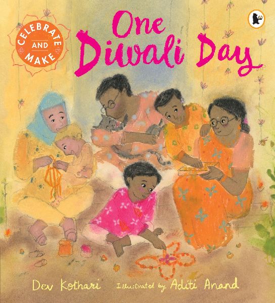 One Diwali Day: The perfect Diwali gift for children - a heartwarming story with a festive recipe and hands-on activity to try