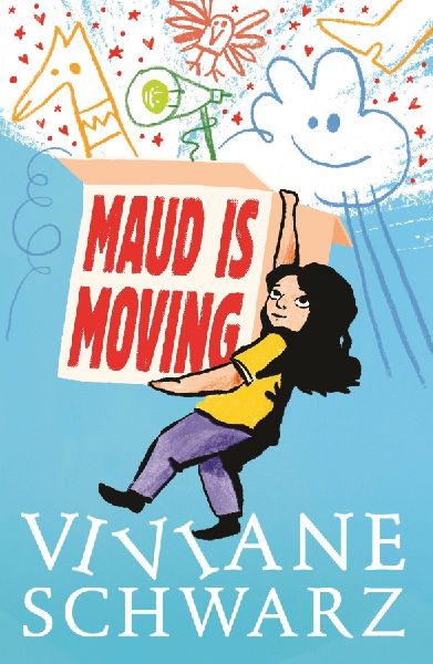 Maud Is Moving: Moving house and making friends takes courage ... and a sprinkle of magic!