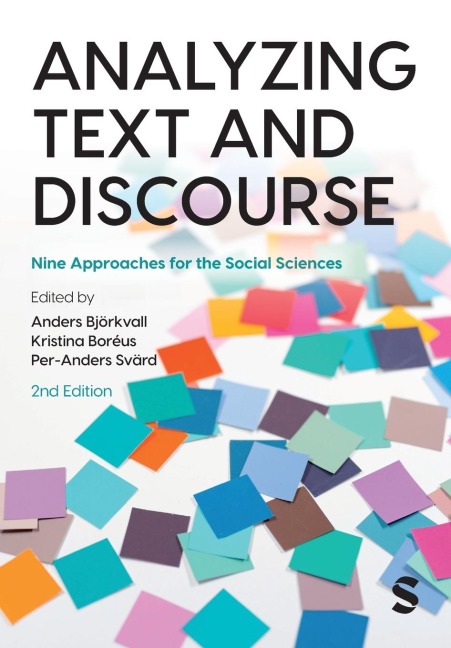 Analyzing Text and Discourse: Nine Approaches for the Social Sciences