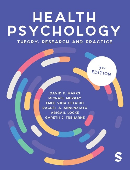 Health Psychology: Theory, Research and Practice (Seventh)