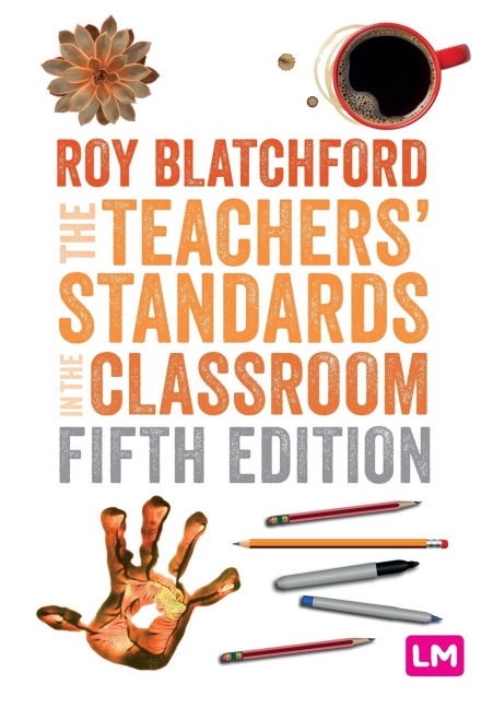 The Teachers Standards in the Classroom