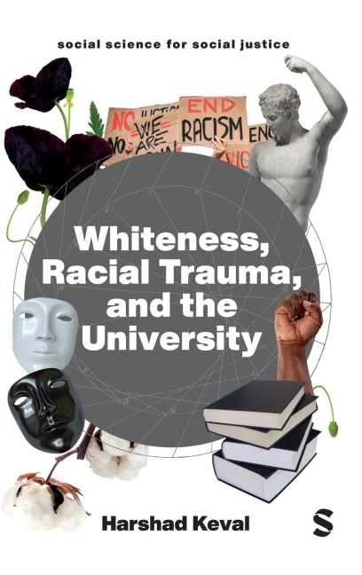 Whiteness, Racial Trauma, and the University