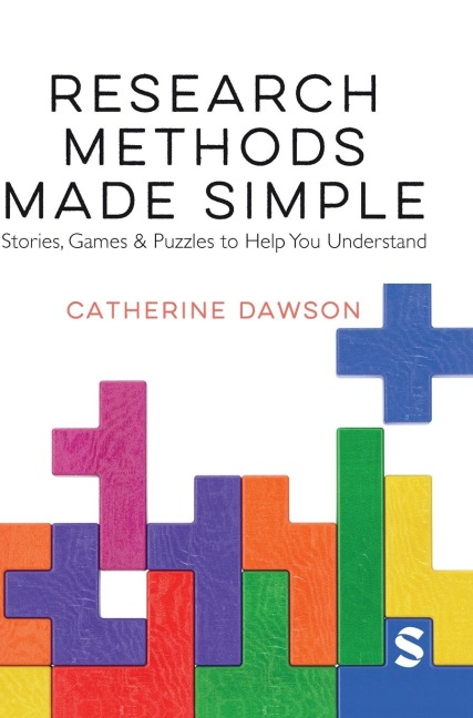 Research Methods Made Simple: Stories, Games & Puzzles to Help You Understand